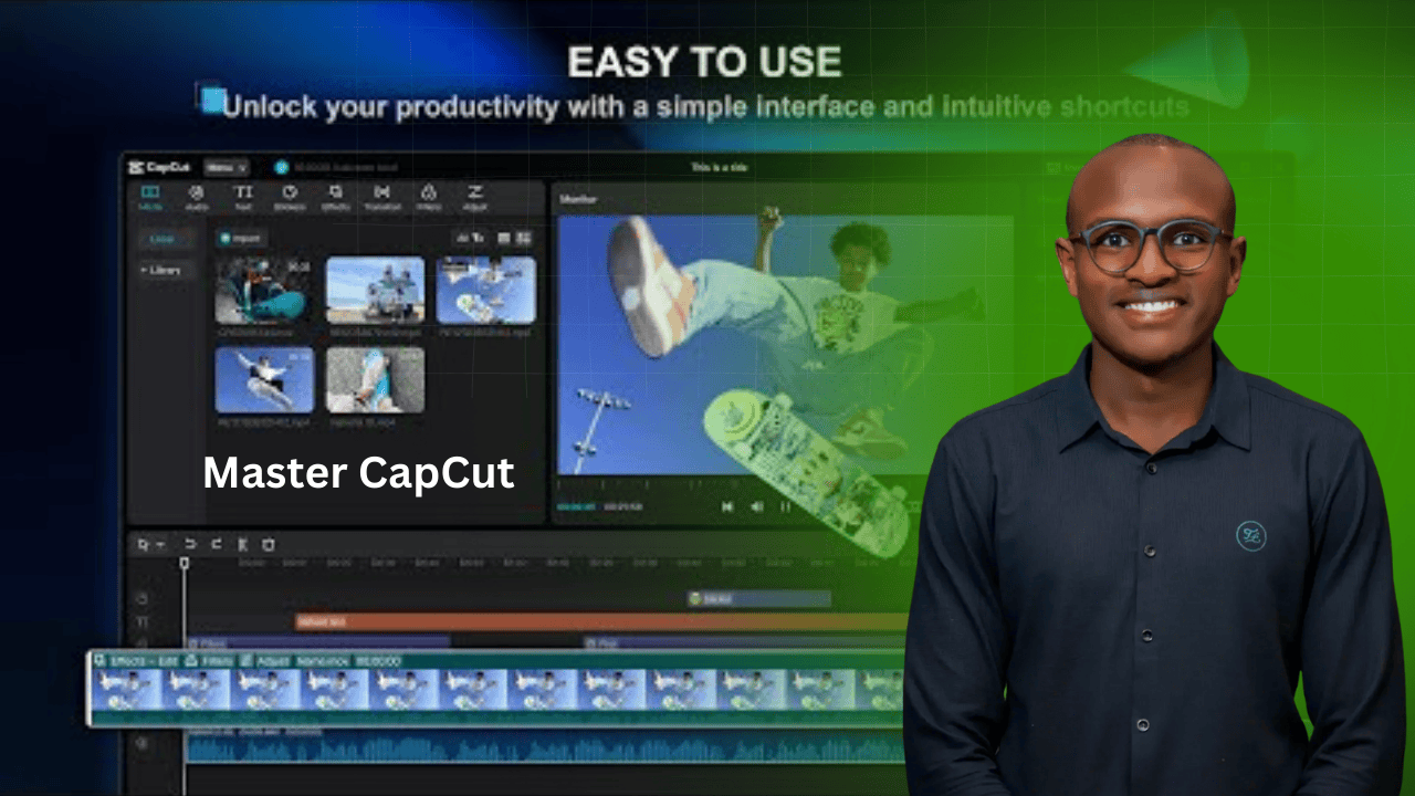 Master CapCut: video editing for Beginners.